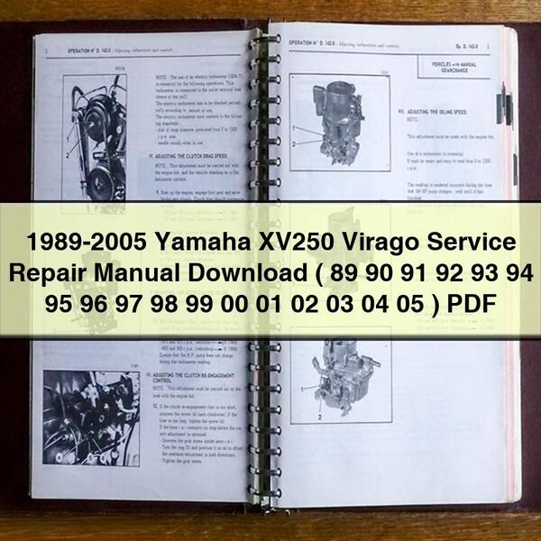 1989-2005 Yamaha XV250 Virago Service Repair Manual  ( 89 90 91 92 93 94 95 96 97 98 99 00 01 02 03 04 05 )