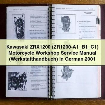 Manuel de réparation et d'entretien de moto Kawasaki ZRX1200 (ZR1200-A1 B1 C1) (Werkstatthandbuch) en allemand 2001