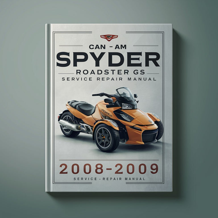 CAN AM 2008-2009 SPYDER RoadSTER GS Service Repair Manual