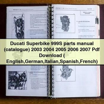 Ducati Superbike 999S parts Manual (catalogue) 2003 2004 2005 2006 2007 Pdf  ( English German Italian Spanish French)