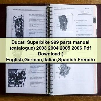 Ducati Superbike 999 parts Manual (catalogue) 2003 2004 2005 2006 Pdf  ( English German Italian Spanish French)