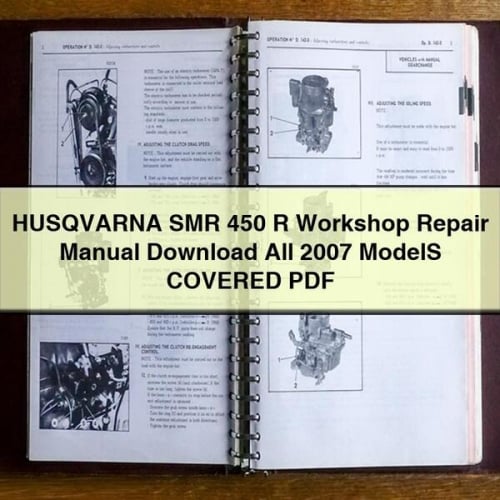 HUSQVARNA SMR 450 R Workshop Repair Manual  All 2007 ModelS COVERED