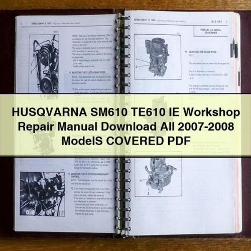 HUSQVARNA SM610 TE610 IE Workshop Repair Manual Download All 2007-2008 ModelS COVERED PDF