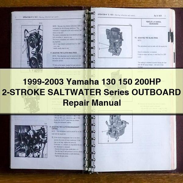 Manual de reparación de motores fueraborda Yamaha 130 150 200 HP de 2 tiempos de agua salada de la serie 1999-2003