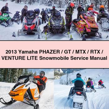 2013 Yamaha PHAZER/GT/MTX/RTX/Venture LITE Snowmobile Service Repair Manual