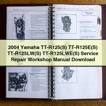 2004 Yamaha TT-R125(S) TT-R125E(S) TT-R125LW(S) TT-R125LWE(S) Service Repair Workshop Manual