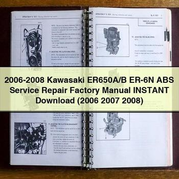 2006-2008 Kawasaki ER650A/B ER-6N ABS Service Repair Factory Manual  (2006 2007 2008)