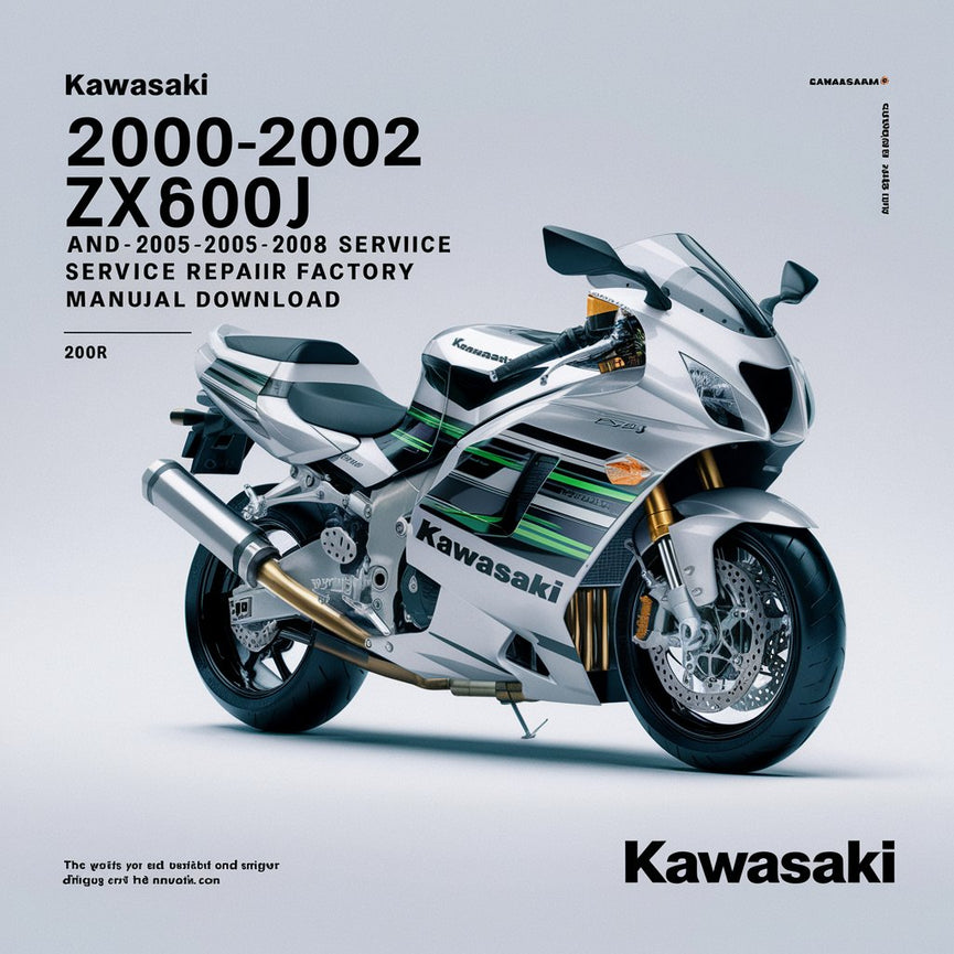 Kawasaki 2000-2002 ZX600J et 2005-2008 ZZR600 Manuel de réparation d'usine (2000 2001 2002 2005 2006 2007 2008)