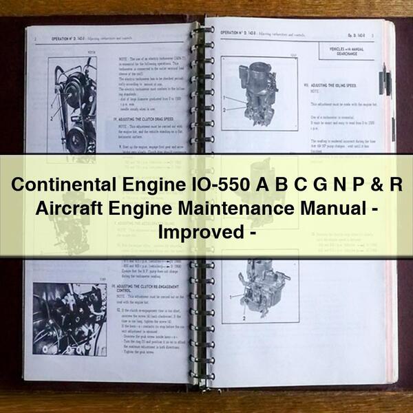 Manuel de maintenance du moteur d'avion Continental Engine IO-550 ABCGNP &amp; R - Amélioré - PDF