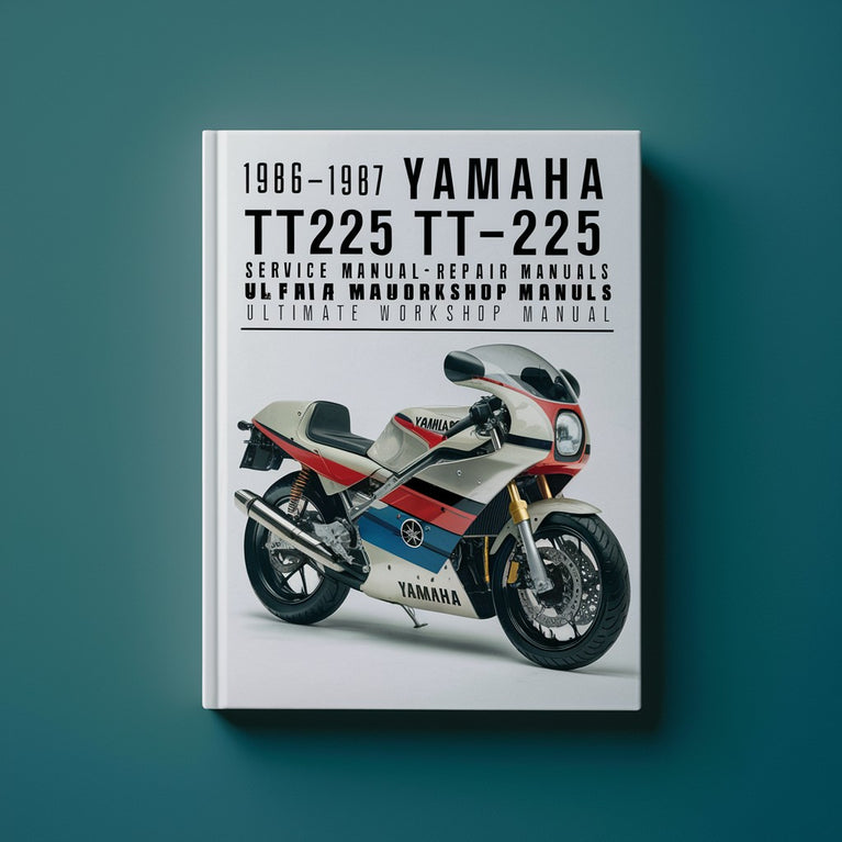 1986-1987 Yamaha TT225 TT-225 Service Manual Repair Manuals Ultimate Workshop Manual