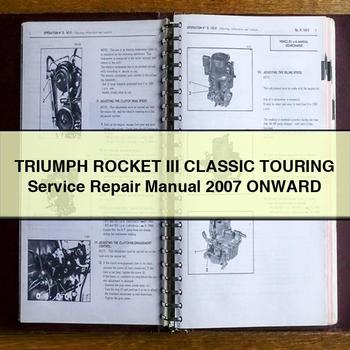 TRIUMPH ROCKET III Classic TOURING Service Repair Manual 2007 Onward