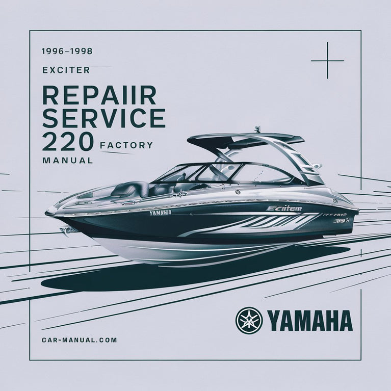 1996-1998 Yamaha EXCITER JET BOAT 220 Repair Service Factory Manual