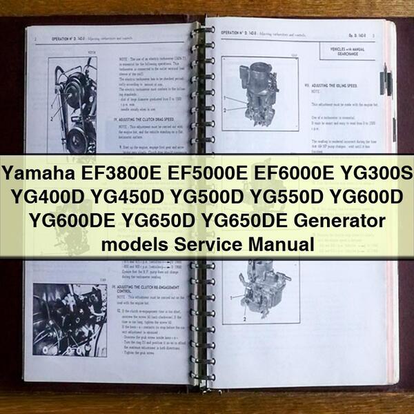 Manuel de réparation et d'entretien des modèles de générateurs Yamaha EF3800E EF5000E EF6000E YG300S YG400D YG450D YG500D YG550D YG600D YG600DE YG650D YG650DE