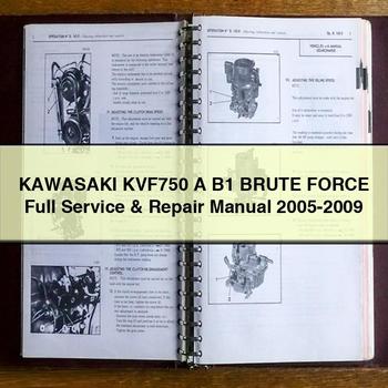 Manual de servicio y reparación completo de la motocicleta KAWASAKI KVF750 A B1 BRUTE FORCE 2005-2009