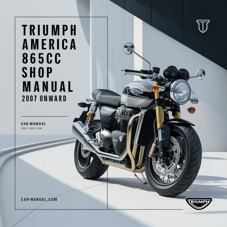 TRIUMPH AMERICA 865CC Shop Manual 2007 Onward