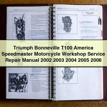 Manuel de réparation et d'entretien de l'atelier de moto Triumph Bonneville T100 America Speedmaster 2002 2003 2004 2005 2006