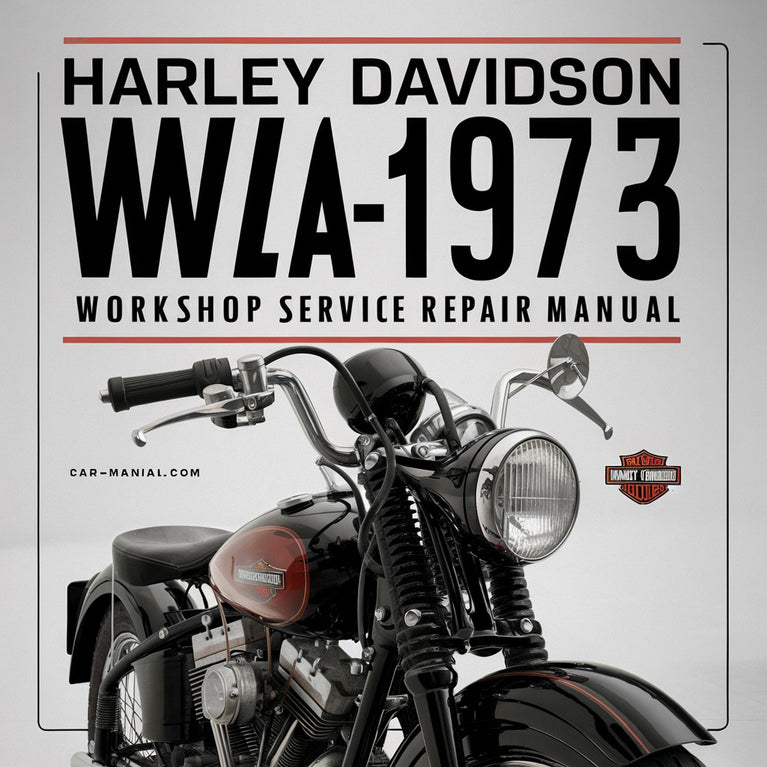 Harley Davidson WLA 1937-1973 Workshop Service Repair Manual