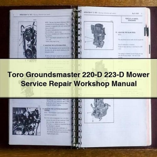 Toro Groundsmaster 220-D 223-D Mower Service Repair Workshop Manual Download PDF