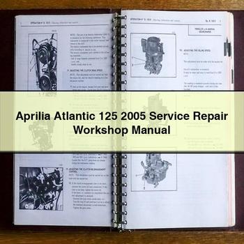 Aprilia Atlantic 125 2005 Service Repair Workshop Manual