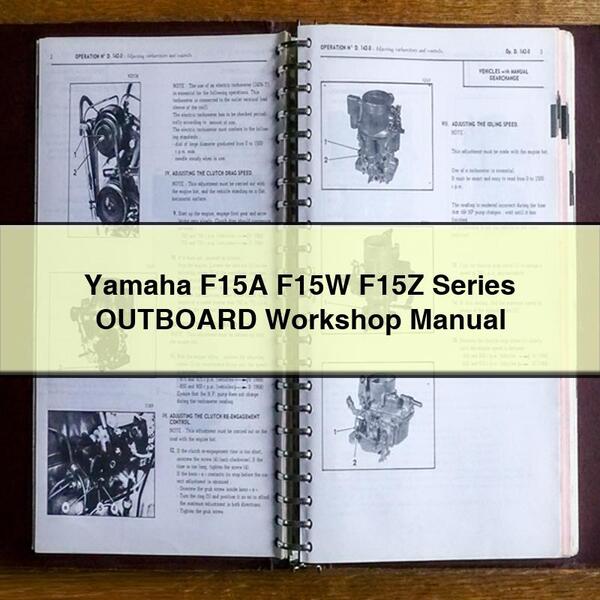 Manual de taller de motores fueraborda Yamaha serie F15A, F15W y F15Z