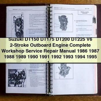 Suzuki DT150 DT175 DT200 DT225 V6 2-Stroke Outboard Engine Complete Workshop Service Repair Manual 1986 1987 1988 1989 1990 1991 1992 1993 1994 1995 1996 1997 1998 1999 2000