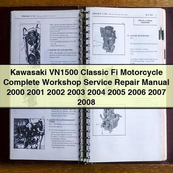 Kawasaki VN1500 Classic Fi Motorcycle Complete Workshop Service Repair Manual 2000 2001 2002 2003 2004 2005 2006 2007 2008