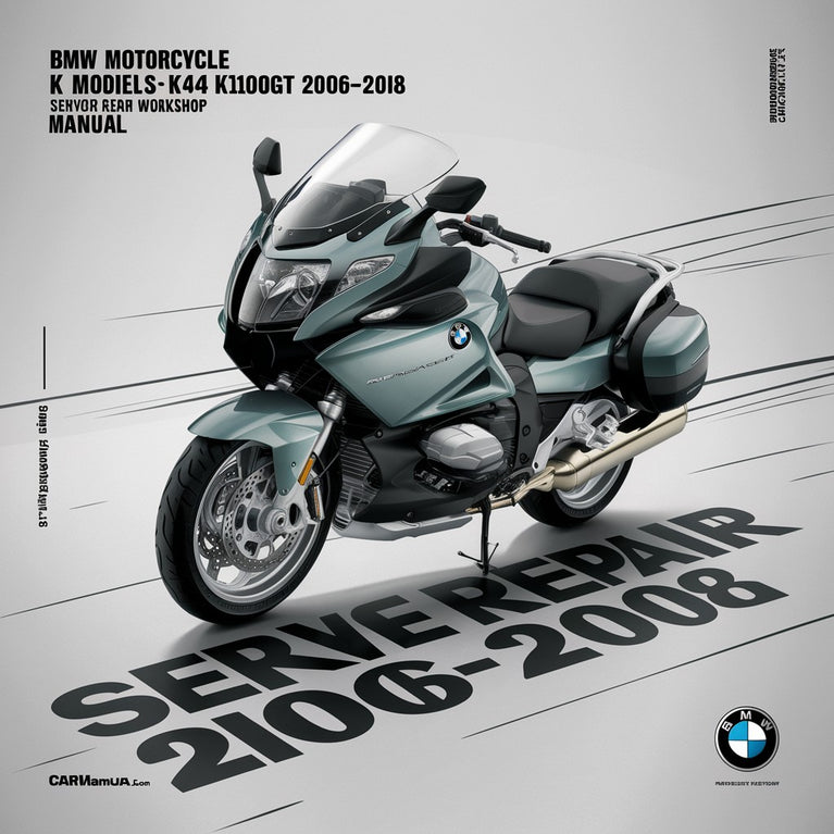 BMW Motorcycle K Models K44 K1200GT 2006-2008 Service Repair Workshop Manual