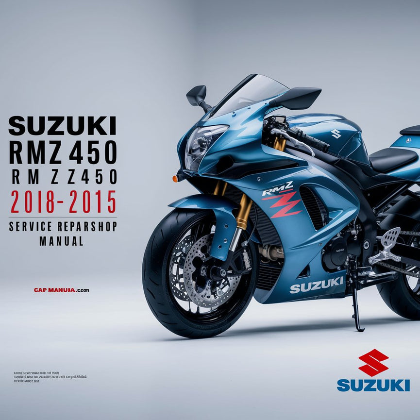 Suzuki RMZ450 RM Z450 2008-2015 Service Repair Workshop Manual