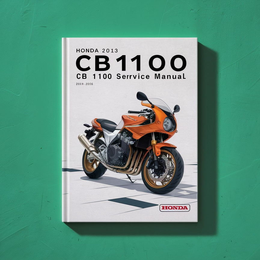 Honda 2013 2014 2015 2016 CB1100 CB 1100 Service Repair Manual