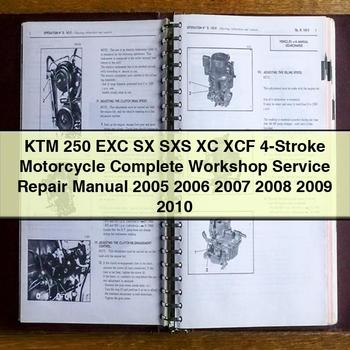 Manual de reparación y servicio completo de la motocicleta de 4 tiempos KTM 250 EXC SX SXS XC XCF 2005 2006 2007 2008 2009 2010