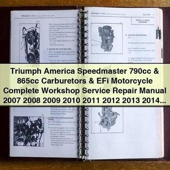 Triumph America Speedmaster 790cc & 865cc Carburetors & EFi Motorcycle Complete Workshop Service Repair Manual 2007 2008 2009 2010 2011 2012 2013 2014 2015