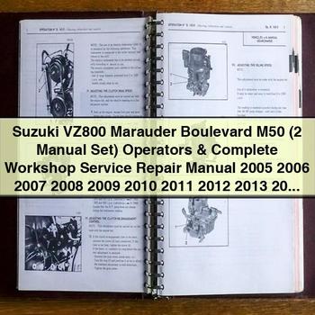 Suzuki VZ800 Marauder Boulevard M50 (2 Manual Set) Operators & Complete Workshop Service Repair Manual 2005 2006 2007 2008 2009 2010 2011 2012 2013 2014