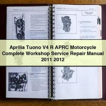 Manual completo de taller, servicio y reparación de motocicletas Aprilia Tuono V4 R APRC 2011-2012