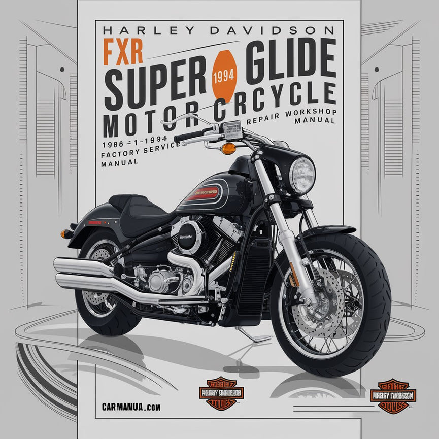 Harley Davidson FXR Super Glide Motorcycle 1986-1994 Factory Service Repair Workshop Manual