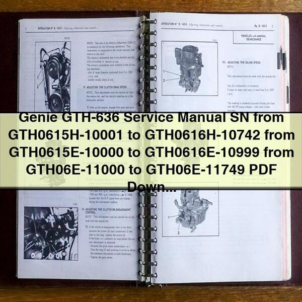 Genie GTH-636 Service Repair Manual SN from GTH0615H-10001 to GTH0616H-10742 from GTH0615E-10000 to GTH0616E-10999 from GTH06E-11000 to GTH06E-11749