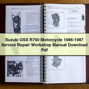 Suzuki GSX R750 Motorcycle 1986-1987 Service Repair Workshop Manual  Pdf