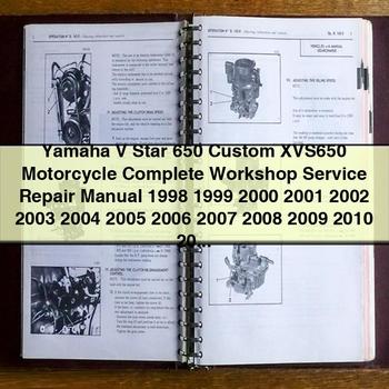 Yamaha V Star 650 Custom XVS650 Motorcycle Complete Workshop Service Repair Manual 1998 1999 2000 2001 2002 2003 2004 2005 2006 2007 2008 2009 2010 2011