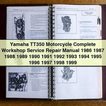 Manuel de réparation et d'entretien complet de la moto Yamaha TT350 1986 1987 1988 1989 1990 1991 1992 1993 1994 1995 1996 1997 1998 1999