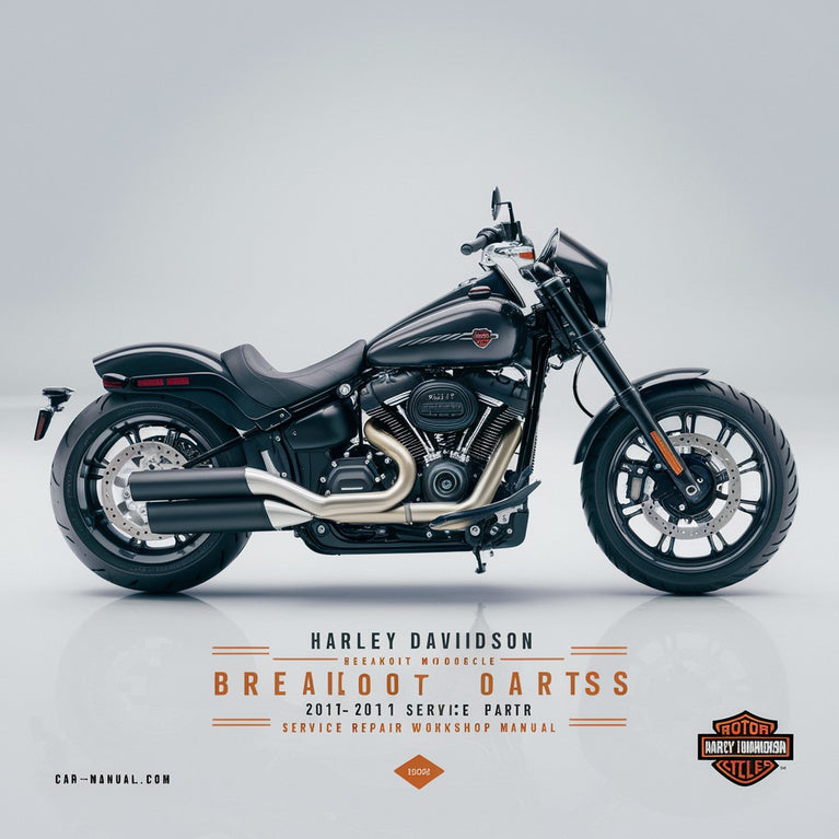 Harley Davidson Breakout 1690 FXSB Motorcycle Owners Parts 2015-2017 Service Repair Workshop Manual  Pdf