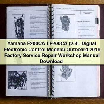 Manual de taller y servicio de fábrica de motores fueraborda Yamaha F200CA LF200CA (modelos con control electrónico digital de 2,8 l) 2016