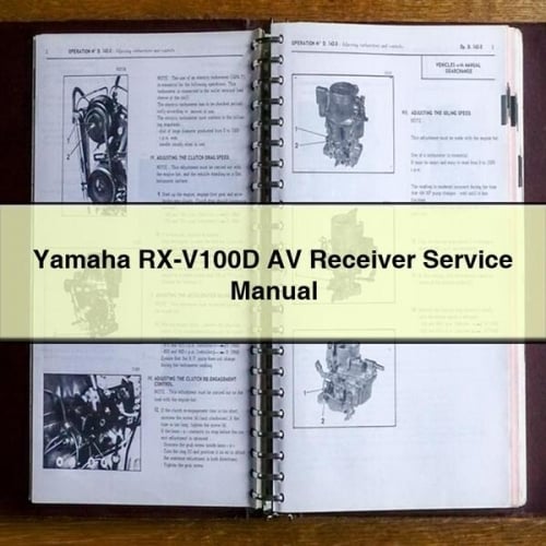 Manuel de réparation et d'entretien du récepteur AV Yamaha RX-V100D