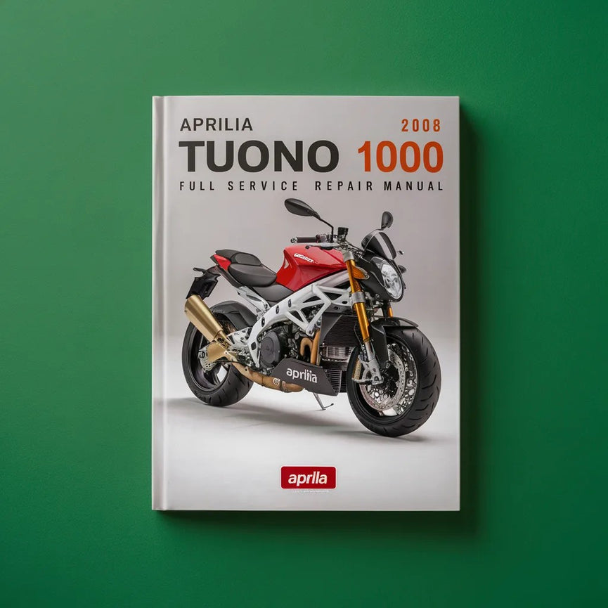 Aprilia Tuono 1000 2008 Manuel de réparation de service complet