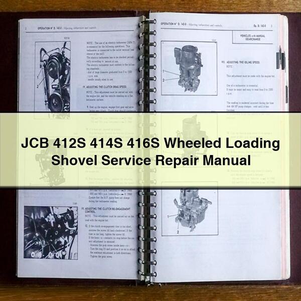 JCB 412S 414S 416S Wheeled Loading Shovel Service Repair Manual