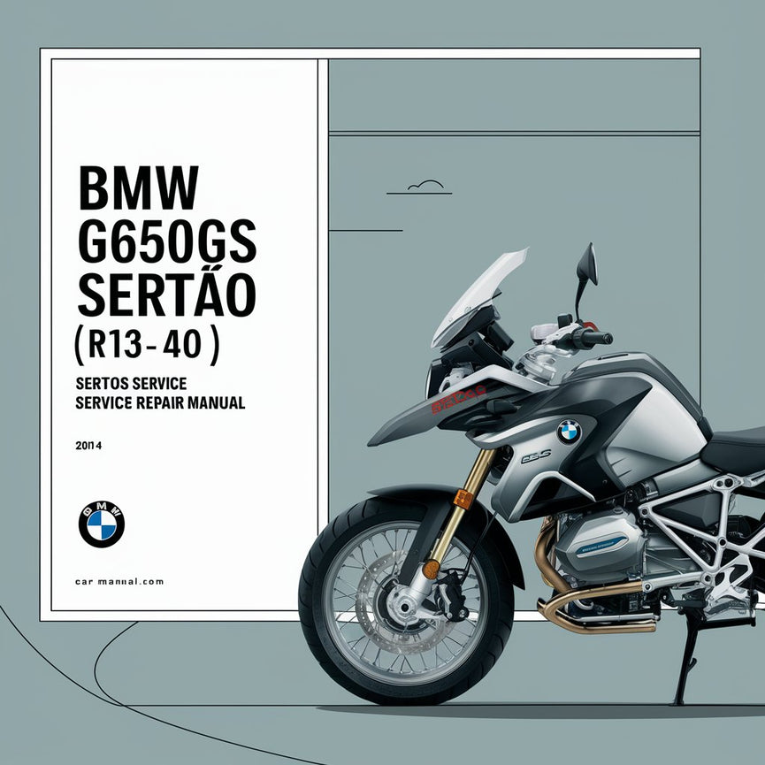 Manuel d'entretien de la BMW G650GS SERTAO (R13 40) 2011-2014