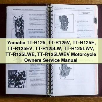 Yamaha TT-R125 TT-R125V TT-R125E TT-R125EV TT-R125LW TT-R125LWV TT-R125LWE TT-R125LWEV Motorcycle Owners Service Repair Manual