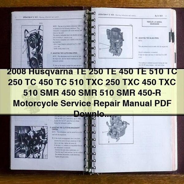 Manuel de réparation et d'entretien de moto Husqvarna TE 250 TE 450 TE 510 TC 250 TC 450 TC 510 TXC 250 TXC 450 TXC 510 SMR 450 SMR 510 SMR 450-R 2008