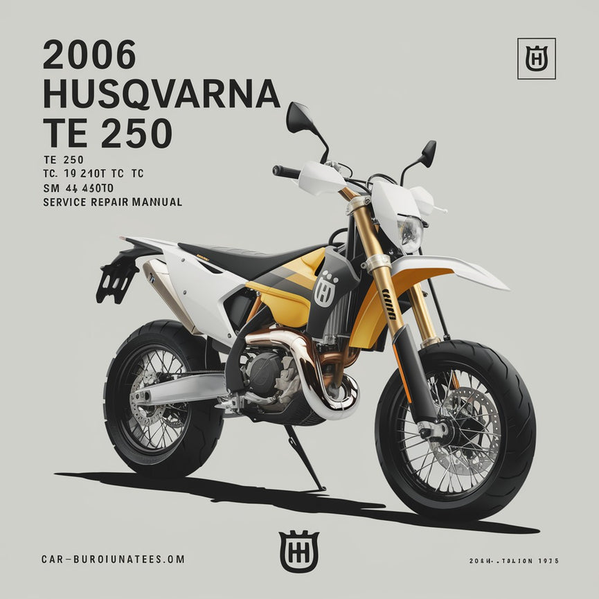 Manuel de réparation et d'entretien de moto Husqvarna TE 250 TE 450 TE 510 TC 250 TC 450 TC 510 SM 400 R SM 450 R SM 510 R SMR 450-R 2006