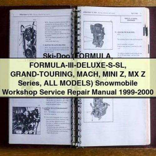 Ski-Doo (FORMULA FORMULA-III-DELUXE-S-SL GRAnd-TOURING MACH MINI Z MX Z Series All ModelS) Snowmobile Workshop Service Repair Manual 1999-2000 (5 000+ Pages 501MB Searchable Printable Bo PDF Download