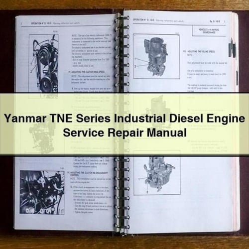 Manual de servicio y reparación del motor diésel industrial de la serie TNE de Yanmar