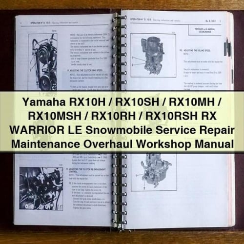 Manual de taller de servicio, reparación y mantenimiento de motos de nieve Yamaha RX10H / RX10SH / RX10MH / RX10MSH / RX10RH / RX10RSH RX WARRIOR LE